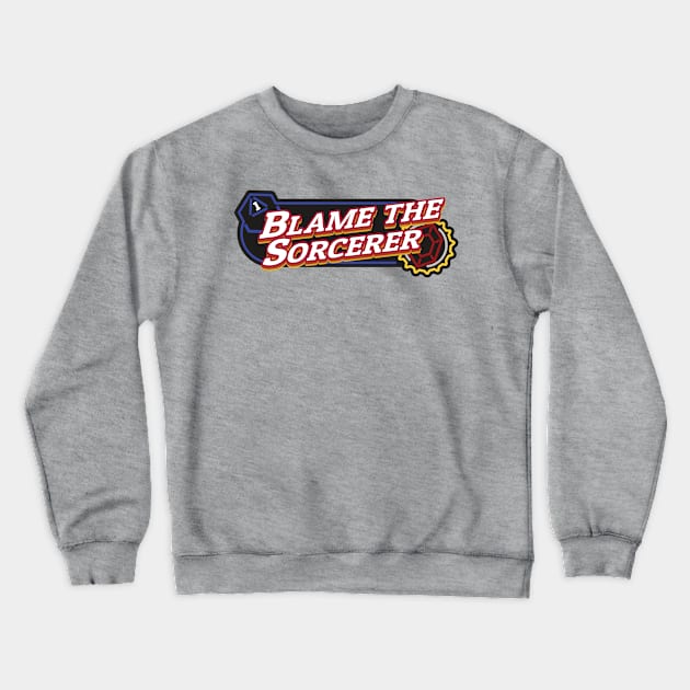 Blame the Sorcerer Crewneck Sweatshirt by PaperStingRay